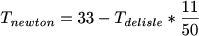 $T_{newton}=33-T_{delisle}*\frac{11}{50}$