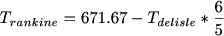 $T_{rankine}=671.67-T_{delisle}*\frac{6}{5}$